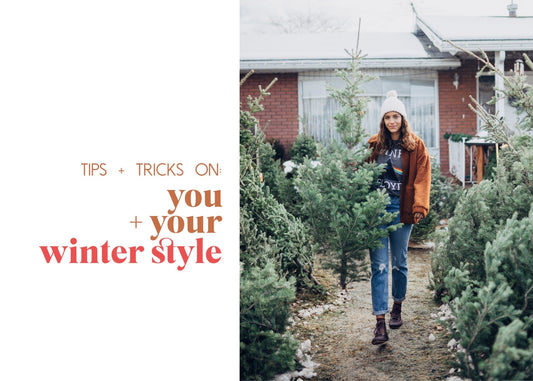 Winter Tips + Tricks