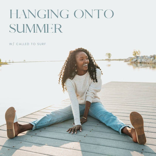 Hanging Onto Summer