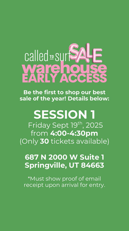 1st Session - Early Access 4:00 PM - 4:30 PM EVENTS Called to Surf 